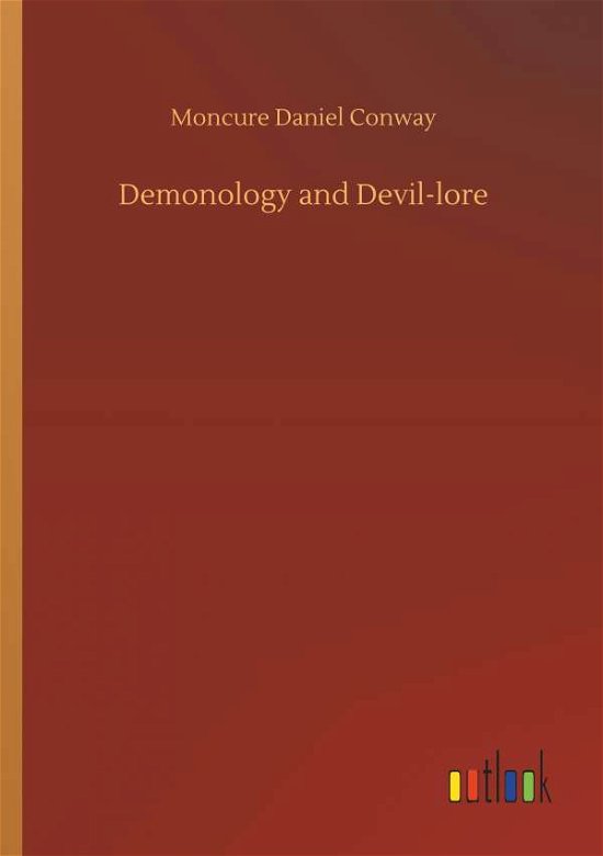 Cover for Conway · Demonology and Devil-lore (Bog) (2018)
