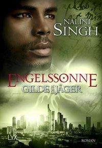 Cover for Singh · Gilde der Jäger - Engelssonne (Book)