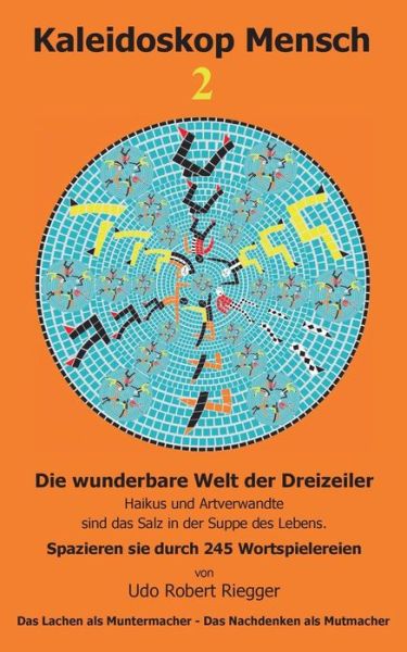 Cover for Udo Robert Riegger · Kaleidoskop Mensch 2 (Paperback Book) [German edition] (2014)