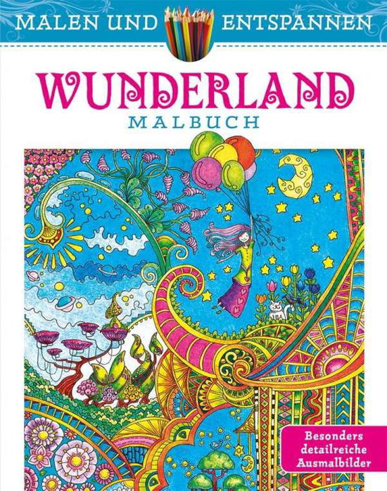 Cover for Porter · Malen und entspannen: Wunderland (Book)