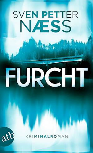 Sven Petter Naess · Furcht (Buch) (2024)