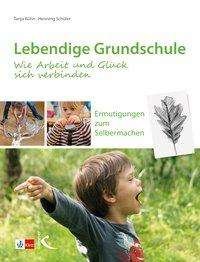 Cover for Kühn · Lebendige Grundschule: Wie Arbeit (Bog)