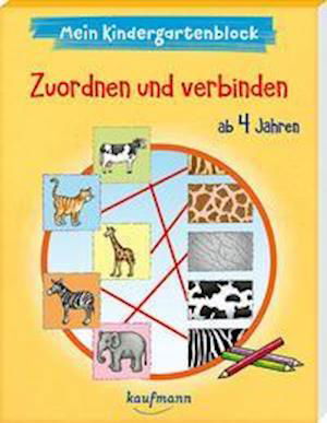 Cover for Katia Simon · Mein Kindergartenblock - Zuordnen und verbinden (Taschenbuch) (2021)