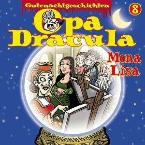 Cover for Opa Dracula · 8 - Mona Lisa (Kassette)