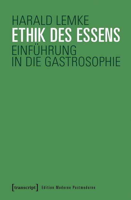 Cover for Lemke · Ethik des Essens (Book)