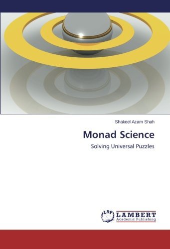 Cover for Shakeel Azam Shah · Monad Science: Solving Universal Puzzles (Paperback Book) (2014)