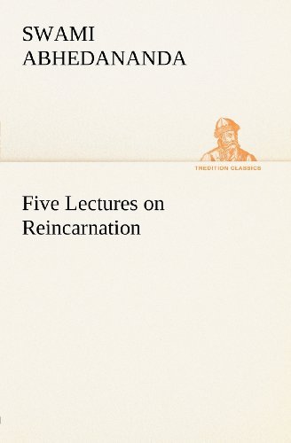 Cover for Swami Abhedananda · Five Lectures on Reincarnation (Tredition Classics) (Paperback Book) (2012)