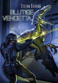 Cover for Burban · Blutige Vendetta (Buch)