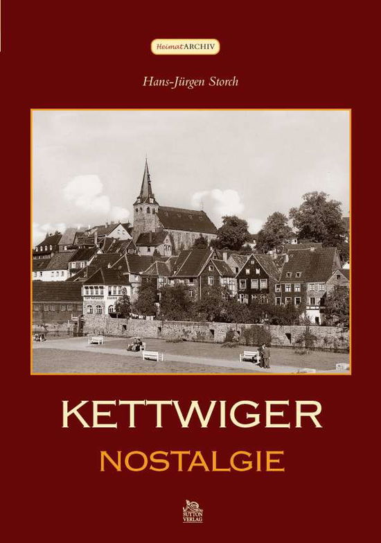 Kettwiger Nostalgie - Storch - Książki -  - 9783866807365 - 