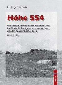 Cover for H. Jürgen Siebertz · Höhe 554 (Hardcover Book) (2010)