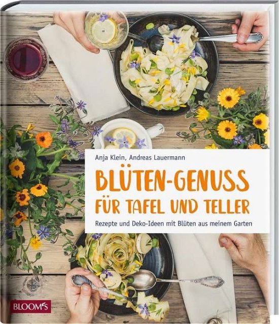 Cover for Klein · Blüten-Genuss für Tafel und Telle (Bog)