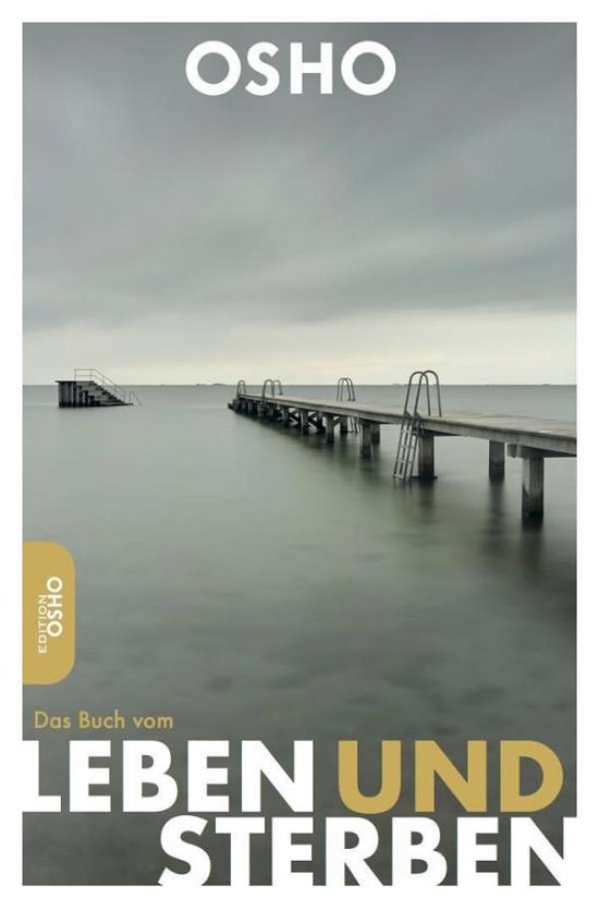 Cover for Osho · Das Buch vom Leben und Sterben (Book)