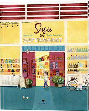 Cover for Daniel Fehr · Susie im Supermarkt (Book) (2024)