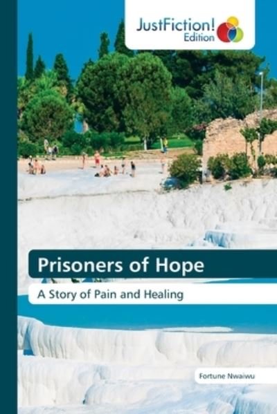 Cover for Nwaiwu · Prisoners of Hope (Bog) (2020)