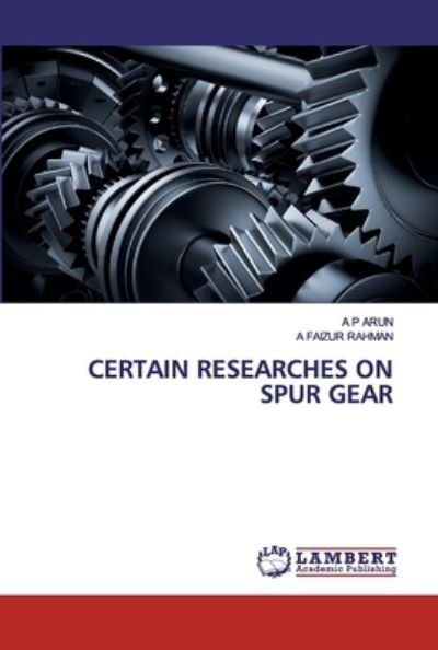 Cover for Arun · Certain Researches on Spur Gear (Buch) (2020)