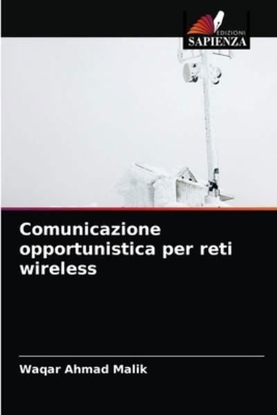 Cover for Malik · Comunicazione opportunistica per (N/A) (2021)