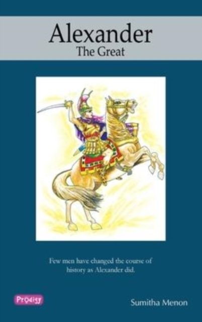 Cover for Sumitha Menon · Alexander, the Great (Taschenbuch) (2009)