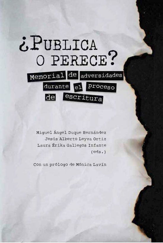 Cover for Vv.aa. · ¿Publica o perece?: memorial de adversidades durante el proceso de escritura (Paperback Book) (2018)