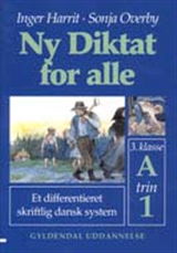 Cover for Sonja Overby; Inger Harrit · Ny Diktat for alle 3. klasse: Ny Diktat for alle 3. klasse (Sewn Spine Book) [1º edição] (2000)