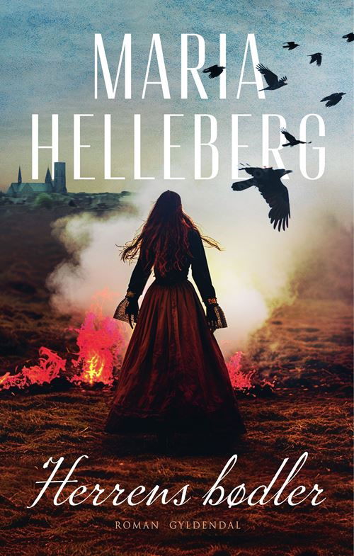 Cover for Maria Helleberg · Herrens bødler (Bound Book) [1st edition] (2024)