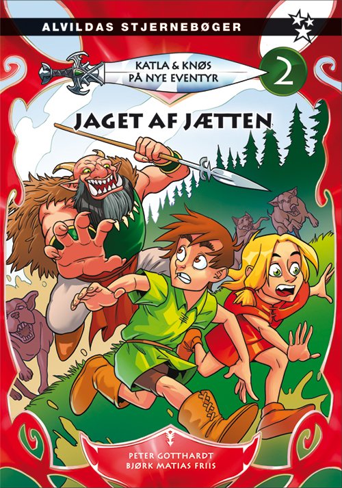 Cover for Peter Gotthardt · Katla &amp; Knøs: Katla og Knøs - På nye eventyr 2: Jaget af jætten (Bound Book) [1st edition] (2020)