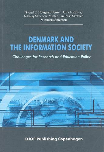 Cover for Mfl Jensen S · Denmark and the Information Society (Sewn Spine Book) [1th edição] [1] (2003)