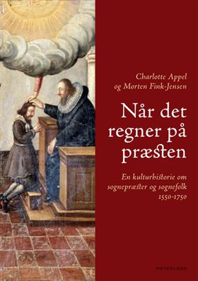 Cover for Morten Fink-Jensen; Charlotte Appel · Når det regner på præsten (Bound Book) [1º edição] [Indbundet] (2009)