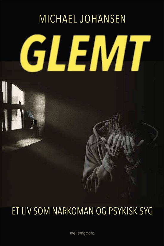 Cover for Michael Johansen · Glemt (Sewn Spine Book) [1th edição] (2023)