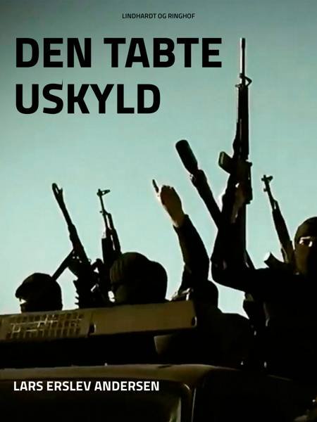 Cover for Lars Erslev Andersen · University of Southern Denmark studies in history and social sciences: Den tabte uskyld (Sewn Spine Book) [1º edição] (2006)