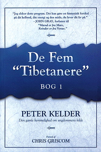 Cover for Peter Kelder · De fem &quot;tibetanere&quot; eller Den gamle hemmelighed om ungdommens kilde (Book) (1998)