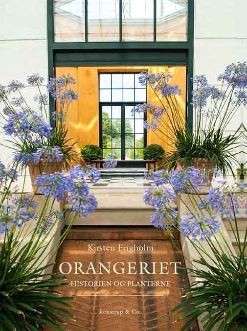 Cover for Kirsten Engholm · Orangeriet (Bound Book) [1st edition] (2018)