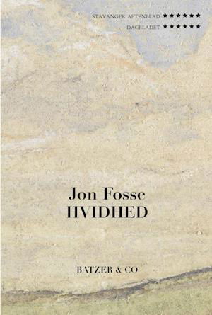 Hvidhed - Jon Fosse - Bücher - BATZER & CO - 9788793993365 - 14. April 2023