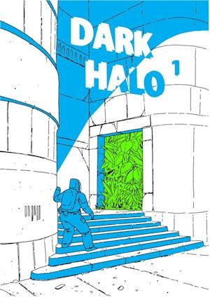 Cover for Gabriel Tiedt Lange &amp; Onkel Hawaii · Dark Halo (Hardcover Book) [1.600 edition] (2023)