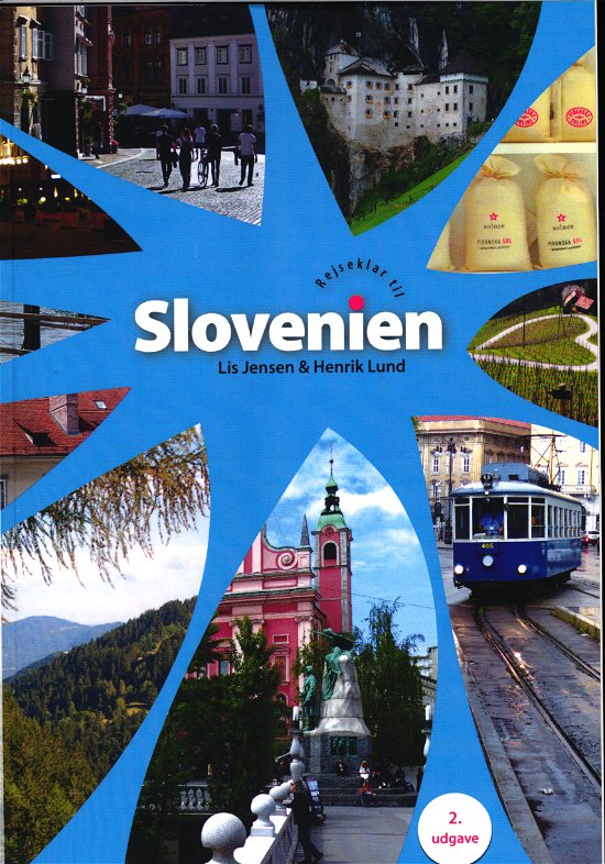 Cover for Lis Jensen og Henrik Lund · Rejseklar til Slovenien (Sewn Spine Book) [2. Painos] (2017)