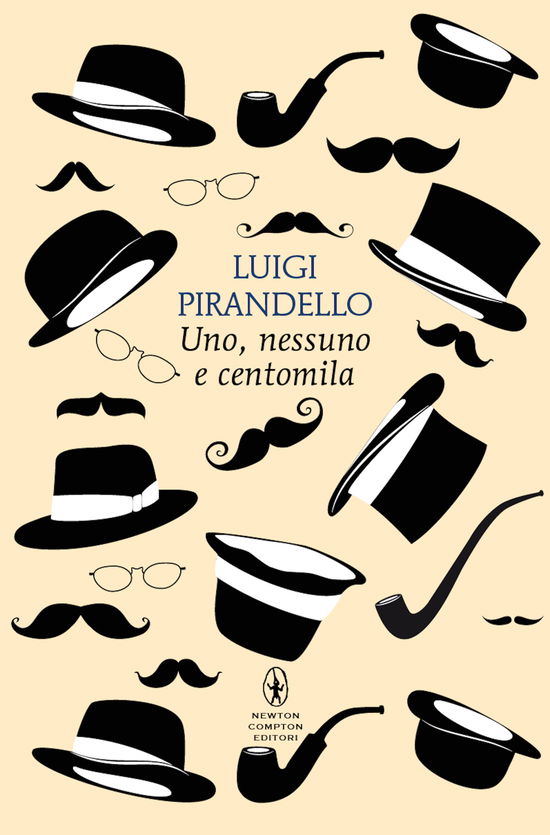 Cover for Luigi Pirandello · Uno, Nessuno E Centomila. Ediz. Integrale (Book)