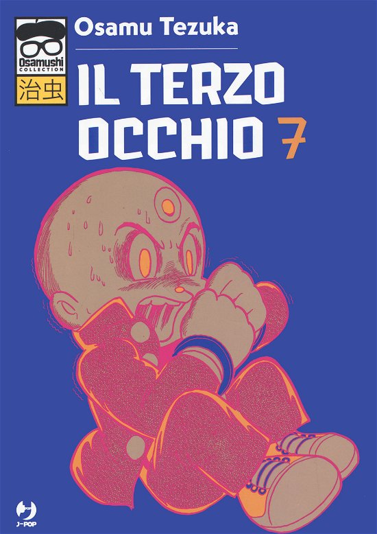 Cover for Osamu Tezuka · Il Terzo Occhio #07 (Buch)