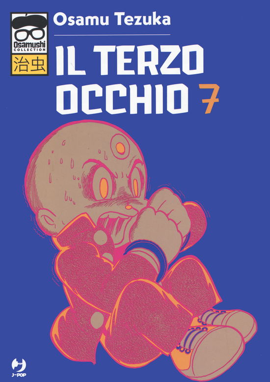 Cover for Osamu Tezuka · Il Terzo Occhio #07 (Book)