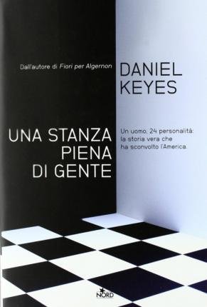 Cover for Daniel Keyes · Una Stanza Piena Di Gente (Book)