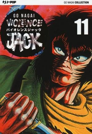 Cover for Go Nagai · Violence Jack. Ultimate Edition #11 (Book)