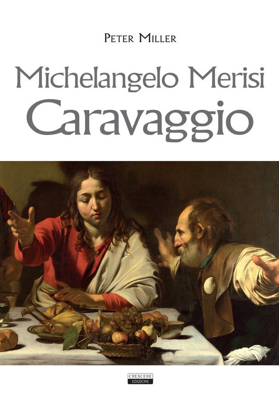 Cover for Peter Miller · Michelangelo Merisi Caravaggio (Book)