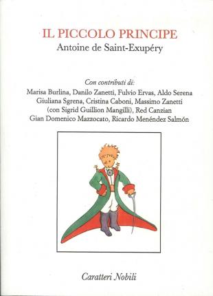 Cover for Antoine De Saint-Exupery · Il Piccolo Principe (Bok)