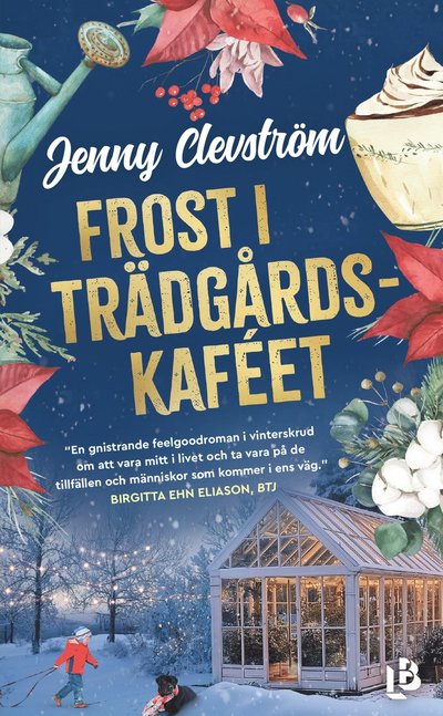 Cover for Jenny Clevström · Frost i trädgårdskaféet (Paperback Book) (2025)