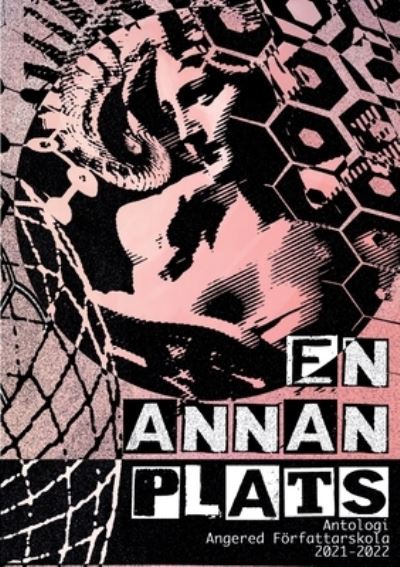 Cover for Kenny Andersson · En Annan Plats : En antologi fran Angereds Foerfattarskola (Paperback Book) (2022)