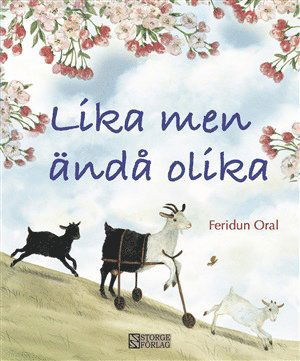 Cover for Feridun Oral · Lika men ändå olika (Bound Book) (2020)