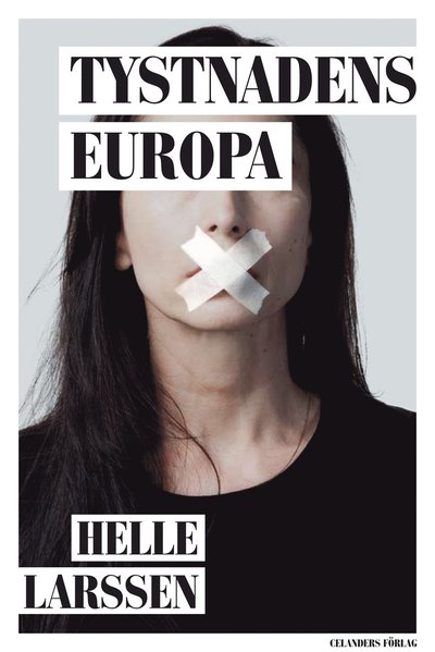 Cover for Helle Larssen · Tystnadens Europa (Paperback Book) (2012)