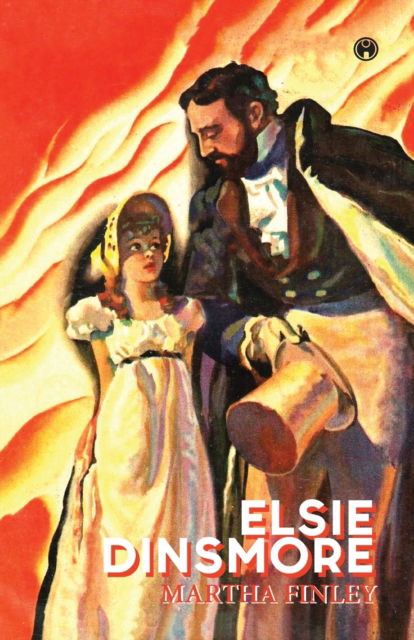 Cover for Martha Finley · Elsie Dinsmore (Paperback Book) (2020)