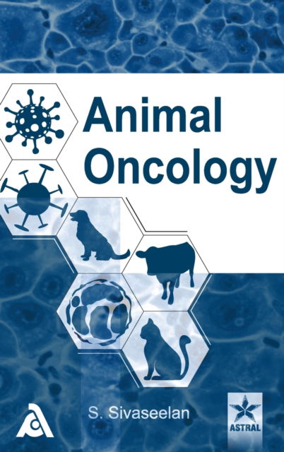 Cover for S Sivaseelan · Animal Oncology (Hardcover Book) (2020)