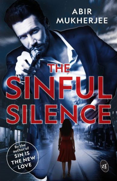 Cover for Abir Mukherjee · The Sinful Silence (Paperback Book) (2021)