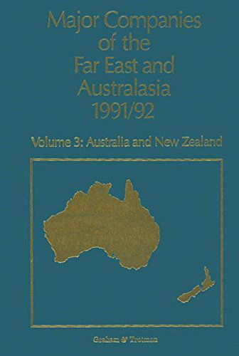 Jennifer L. Carr · Major Companies of The Far East and Australasia 1991/92: Volume 3: Australia and New Zealand (Paperback Book) [Softcover reprint of the original 1st ed. 1991 edition] (2012)