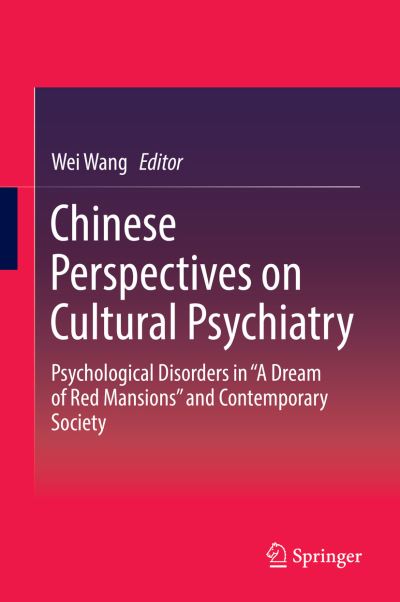 Cover for Chinese Perspectives on Cultural Psychiatry (Book) [1st ed. 2019 edition] (2019)
